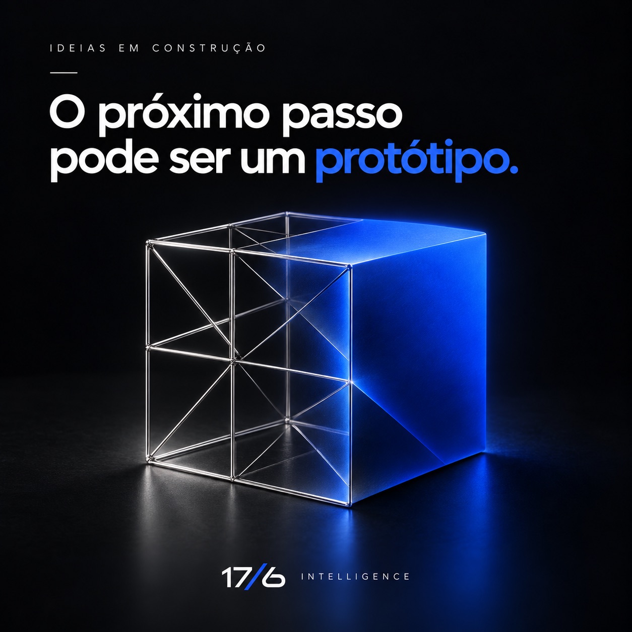 O próximo passo pode ser um protótipo.